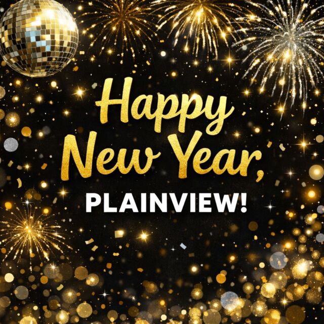 ✨ Happy New Year, Plainview! ✨

As we step into a brand new year, we want to wish our amazing Plainview community happiness, health, and hope. Thank you for the kindness, support, and togetherness that make this town such a special place to call home.

Here’s to new beginnings, fresh goals, shared memories, and a year filled with laughter, love, and community spirit. We can’t wait to see what this New Year brings for Plainview.

💛 Wishing everyone a joyful, safe, and blessed New Year! 💛